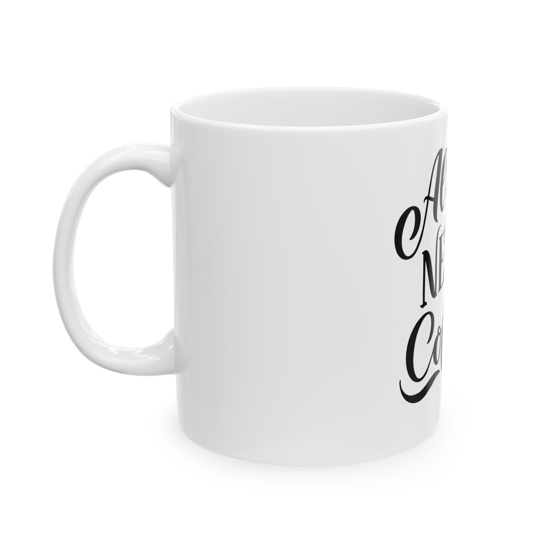 All You Need Is Coffee Black and White Quote Mug image 2