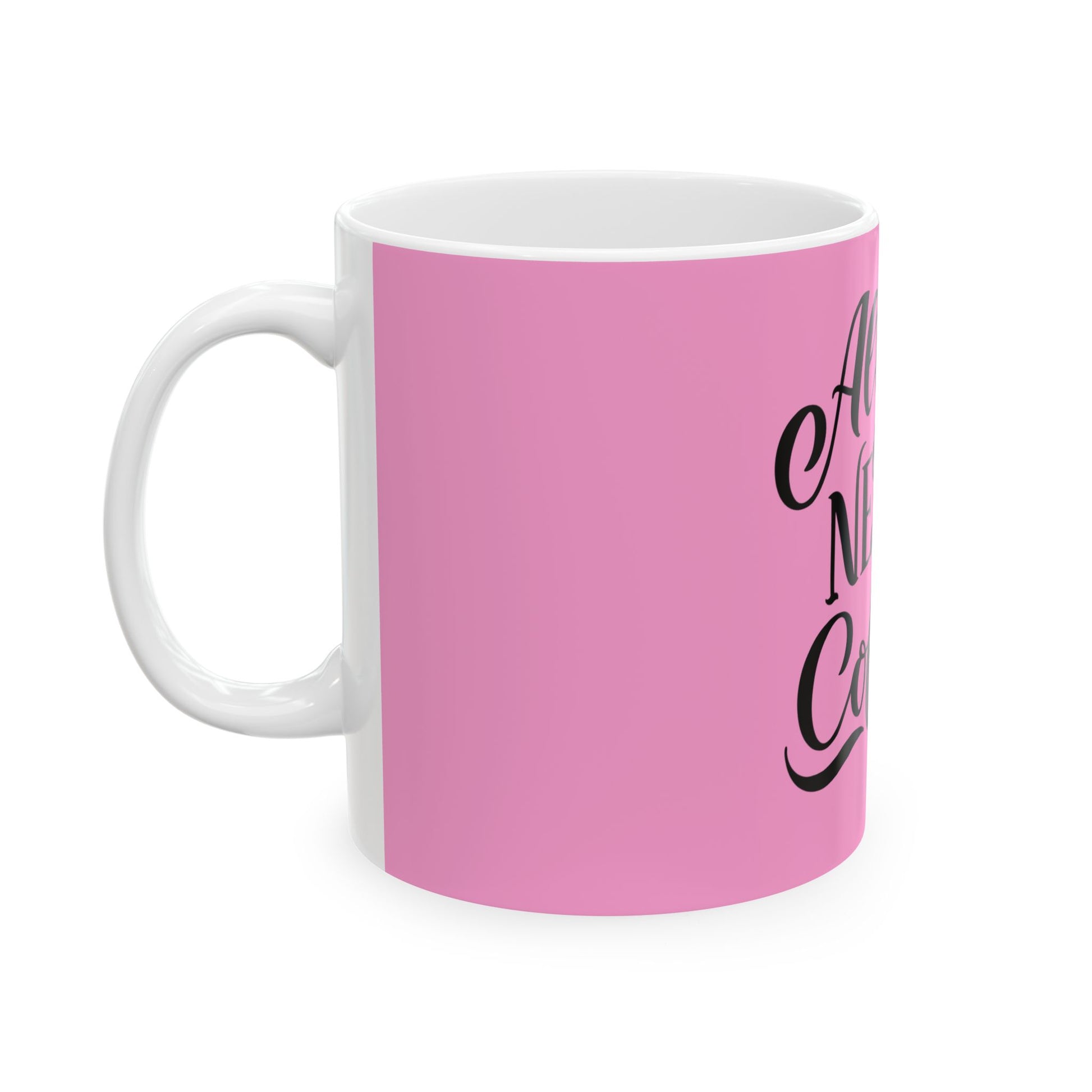 All You Need Is Coffee Quote Coffee Mug-Sandra Pink image 2