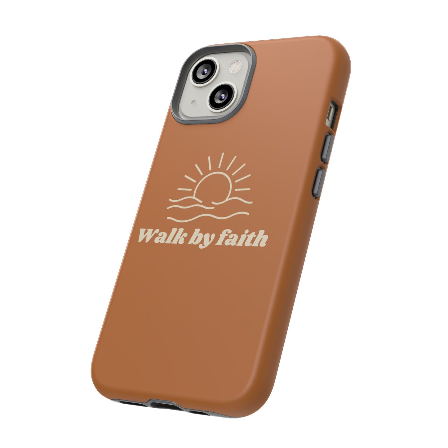 Walk By Faith Cell Phone Case