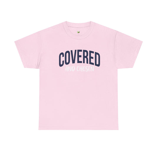 Covered and Chosen Graphic Tee