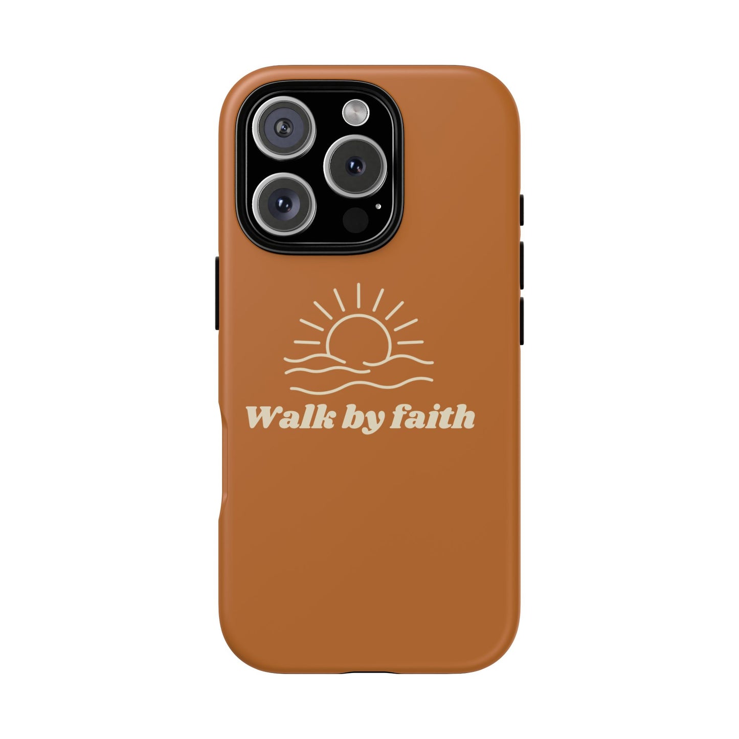 Walk By Faith Cell Phone Case