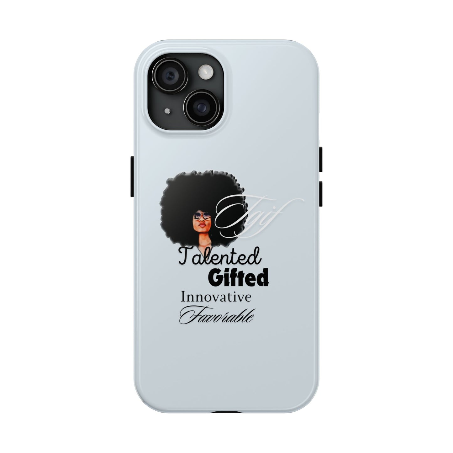 TGIF iPhone Cases in C.I.N. Light Blue