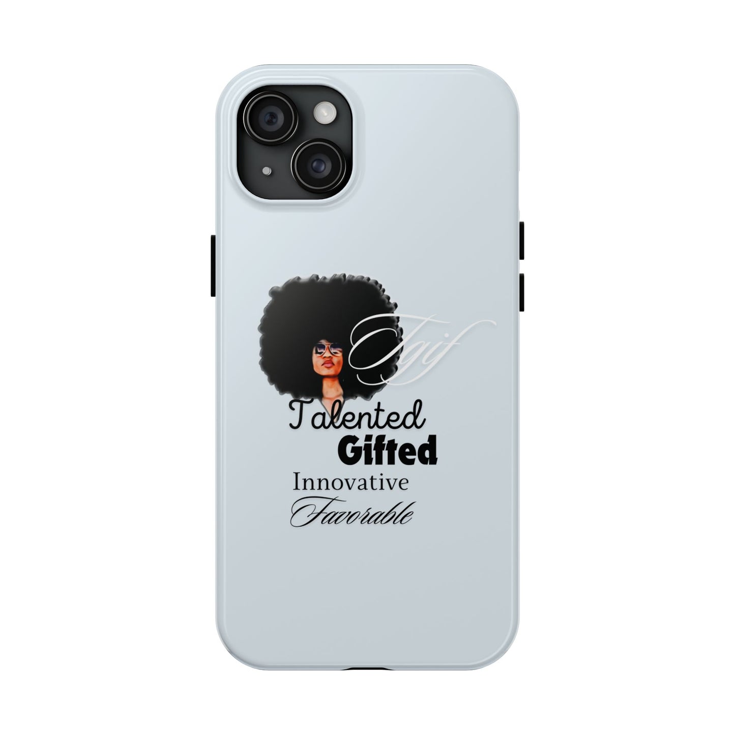 TGIF iPhone Cases in C.I.N. Light Blue