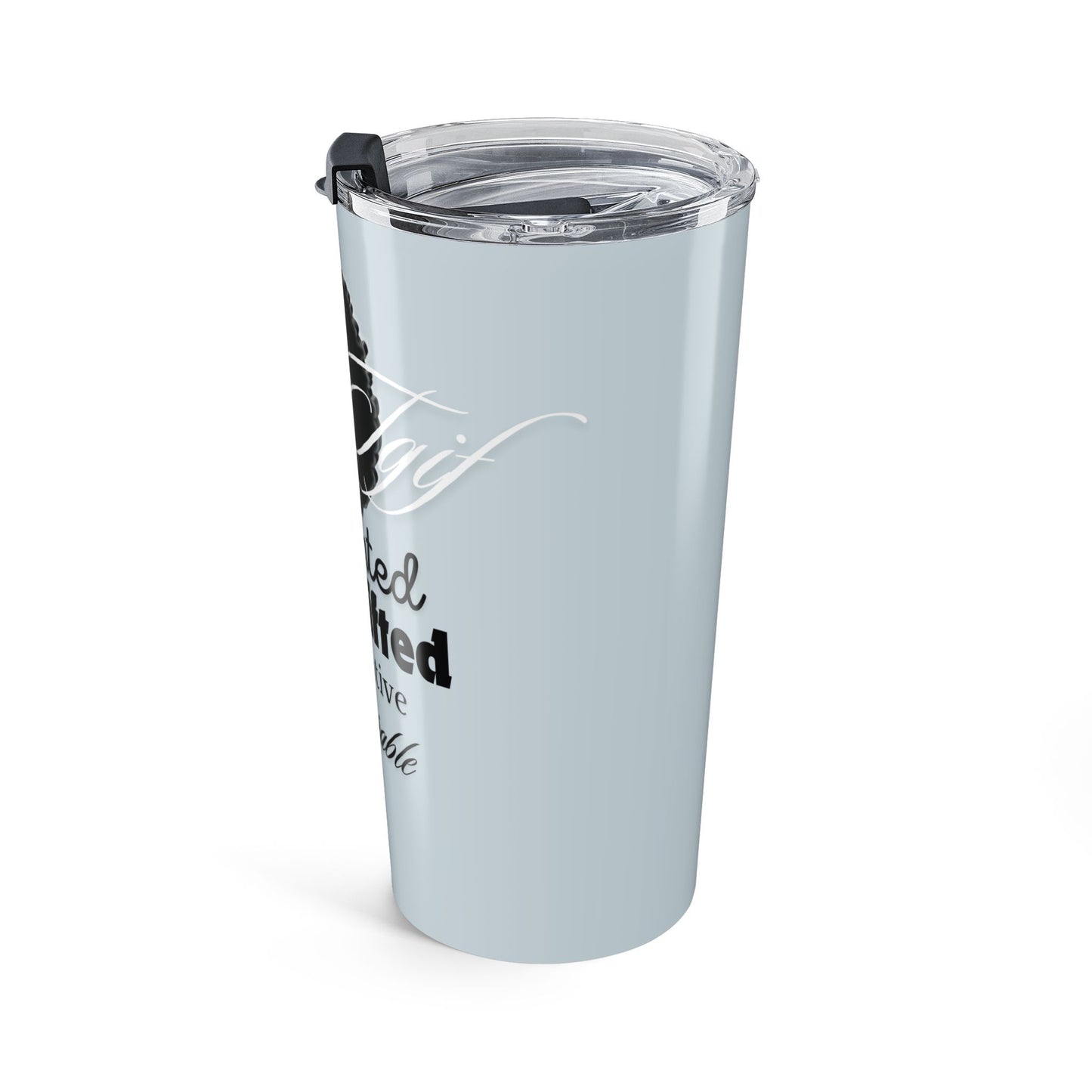 T.G.I.F. Afro Queen C.I.N. Blue Tumbler