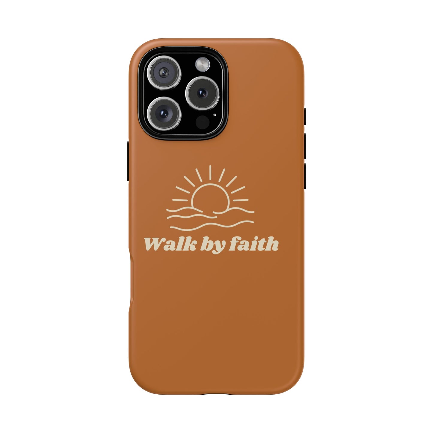 Walk By Faith Cell Phone Case