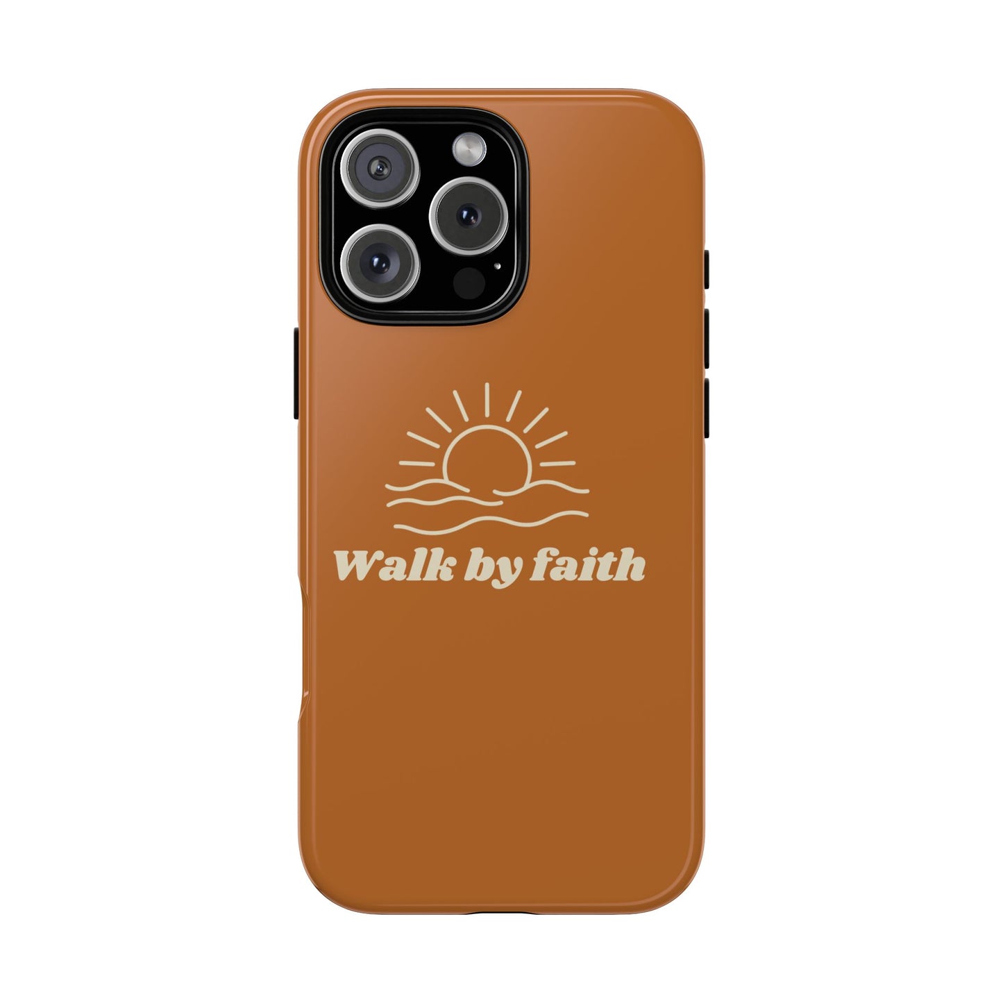 Walk By Faith Cell Phone Case