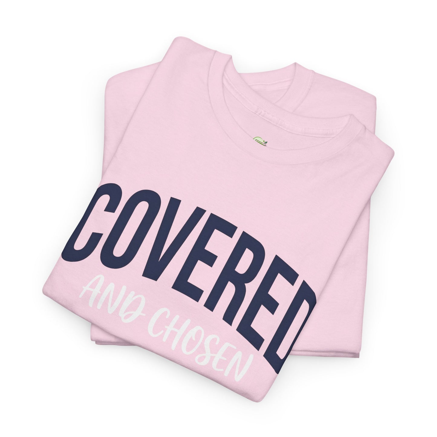Covered and Chosen Graphic Tee