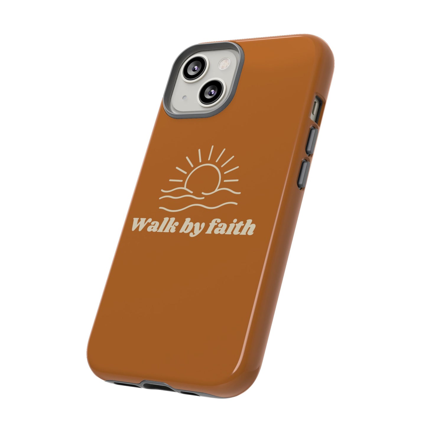 Walk By Faith Cell Phone Case