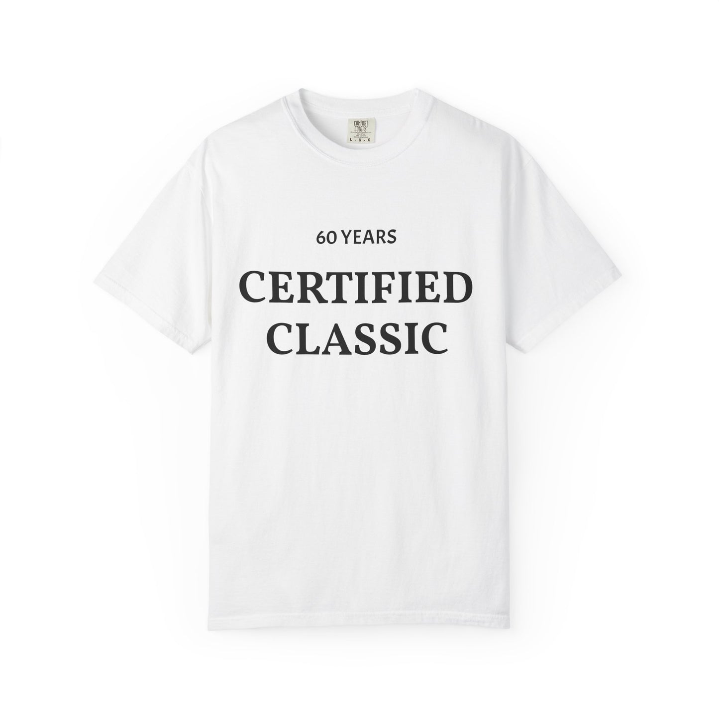 Certified Classic 60 Years T-Shirt