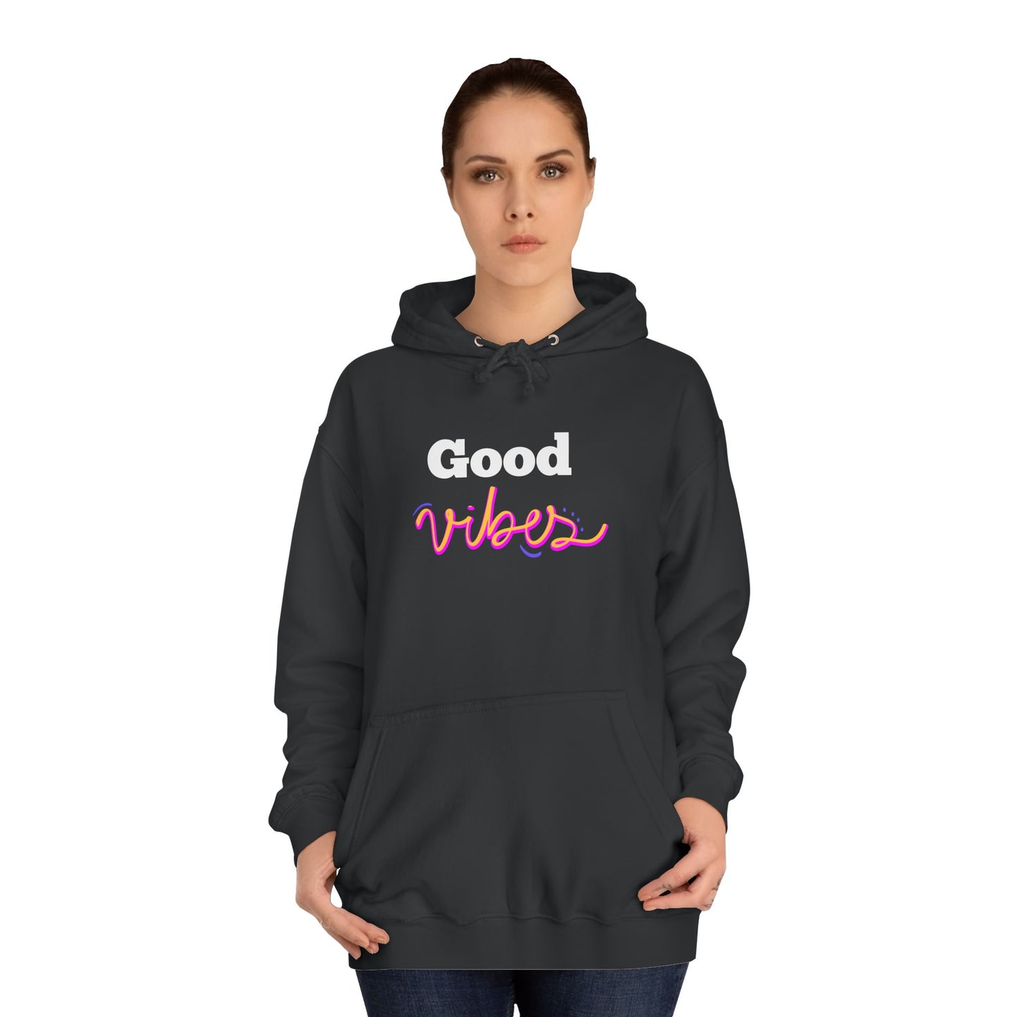 Good Vibes Hoodie