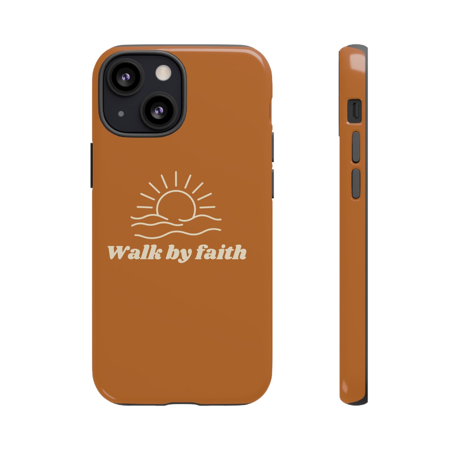 Walk By Faith Cell Phone Case