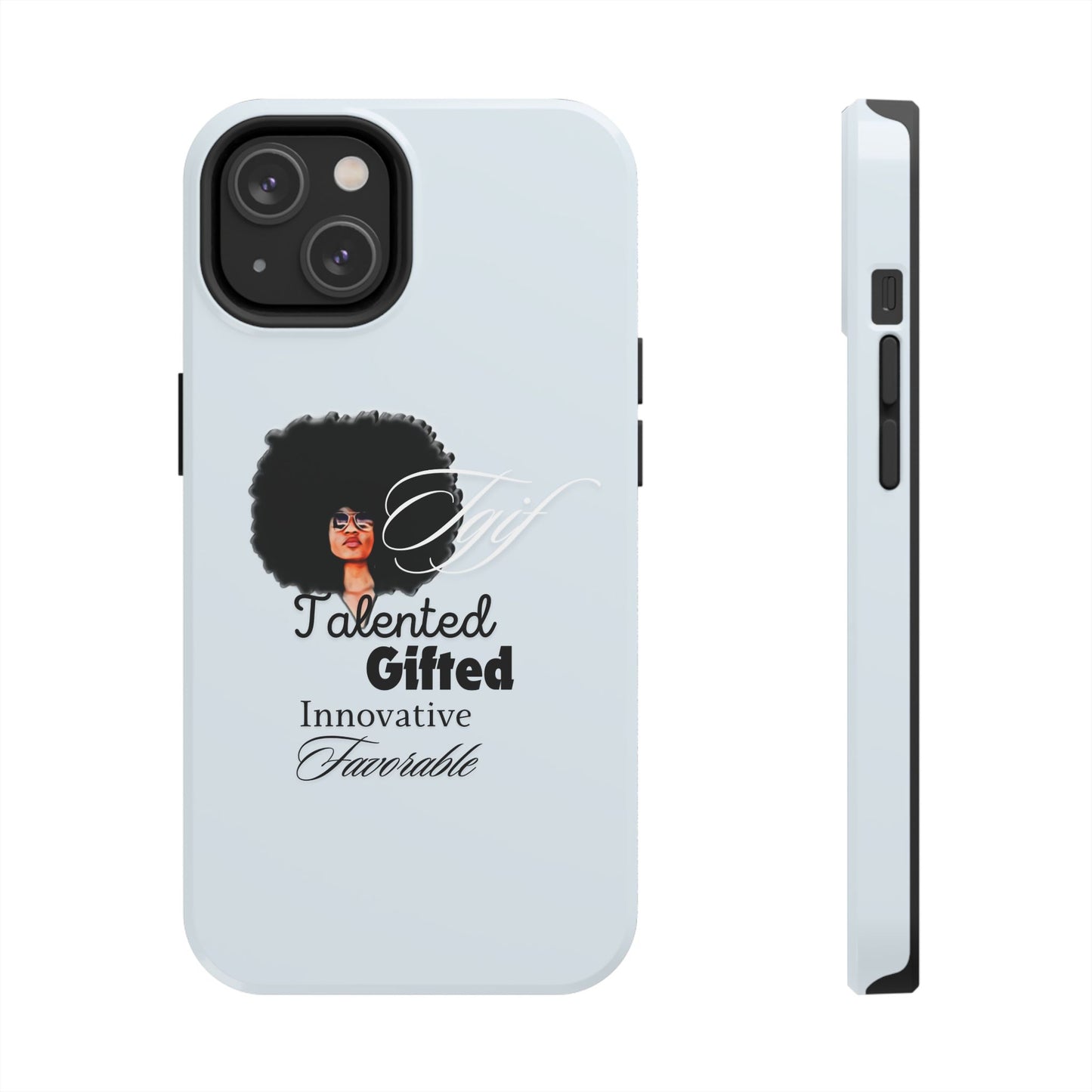 TGIF iPhone Cases in C.I.N. Light Blue