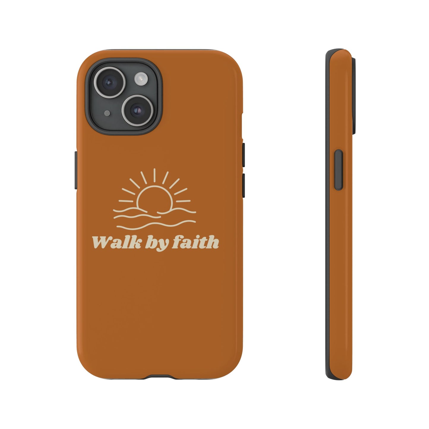 Walk By Faith Cell Phone Case