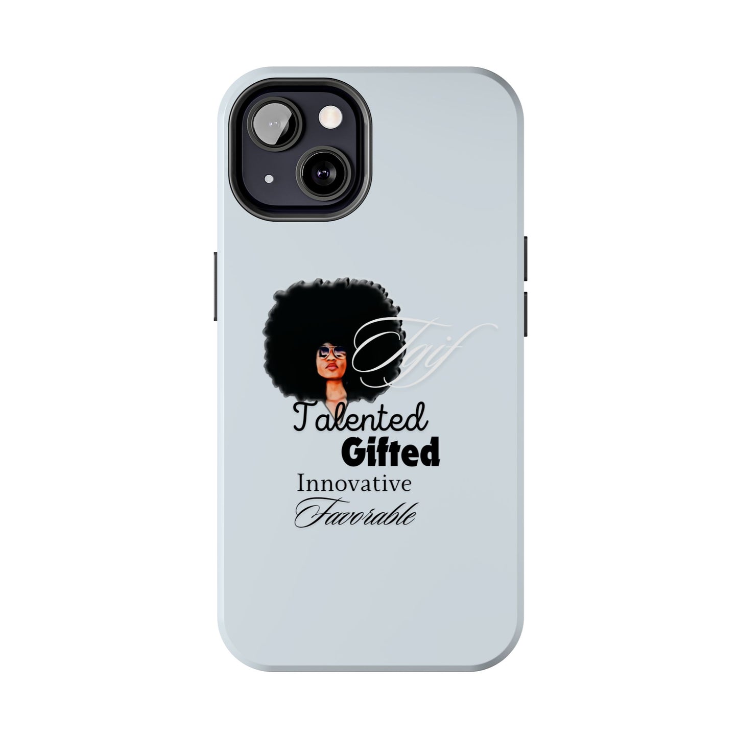 TGIF iPhone Cases in C.I.N. Light Blue