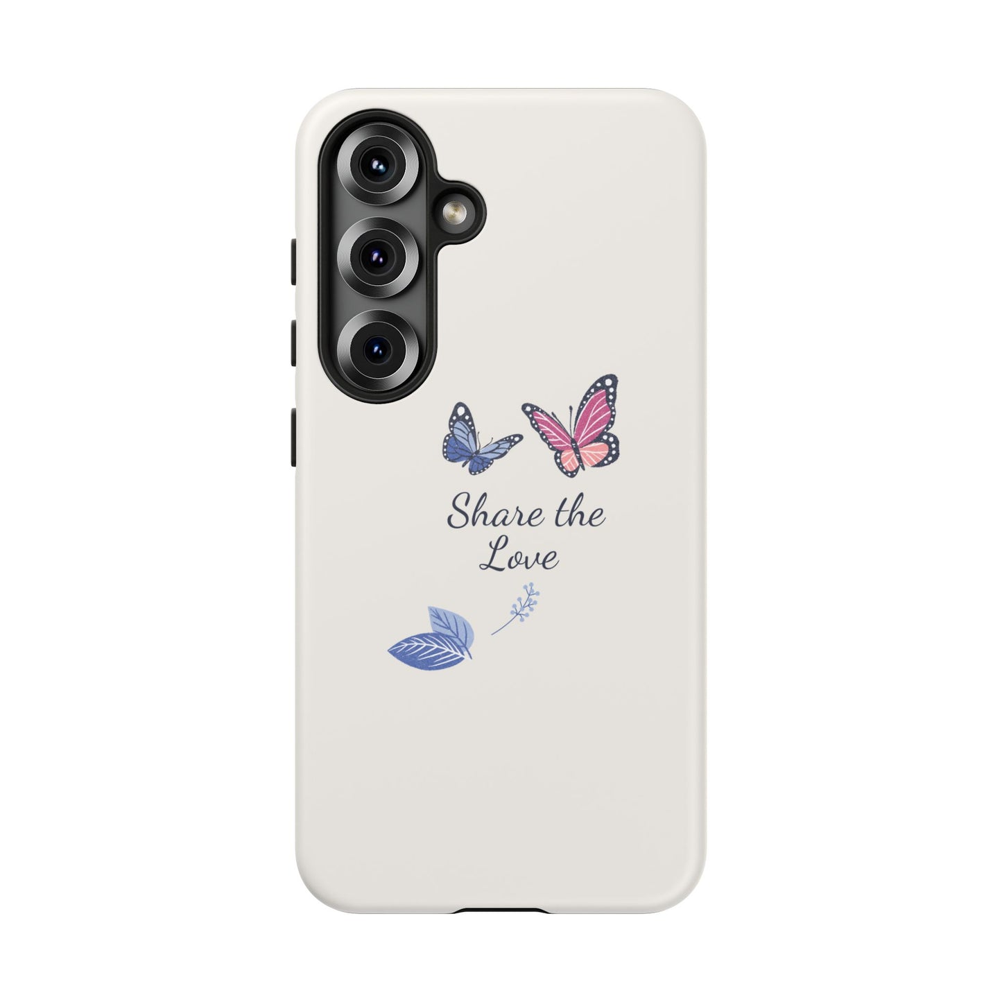 Share the Love Butterfly Phone Case