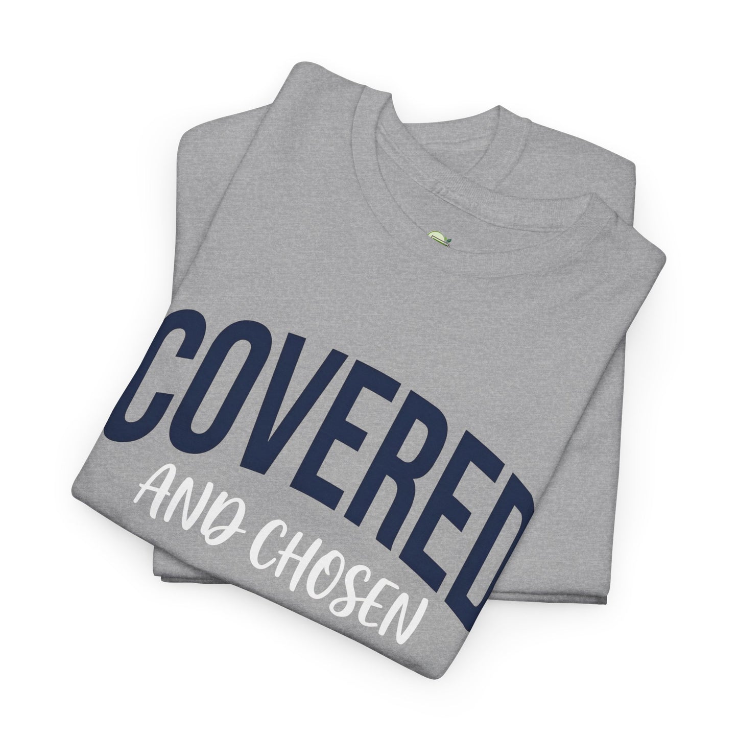 Covered and Chosen Graphic Tee