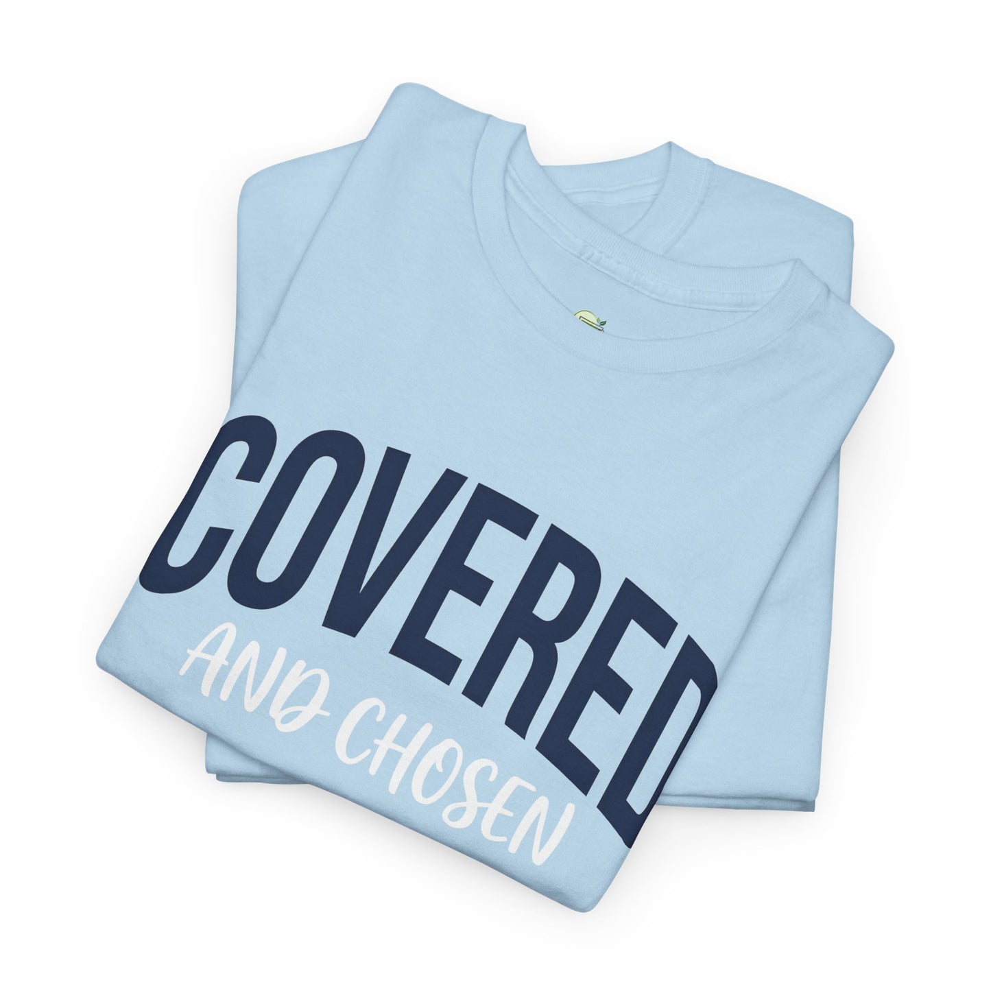 Covered and Chosen Graphic Tee