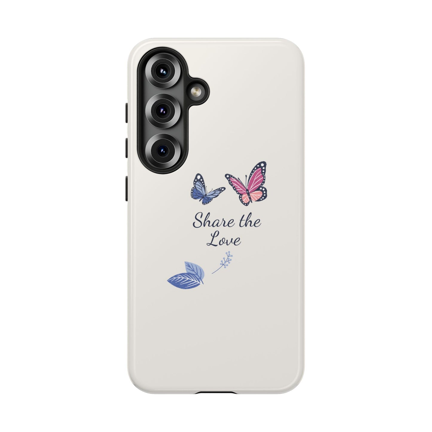 Share the Love Butterfly Phone Case